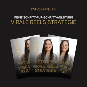 Virale Reel Strategie Carina Kerler